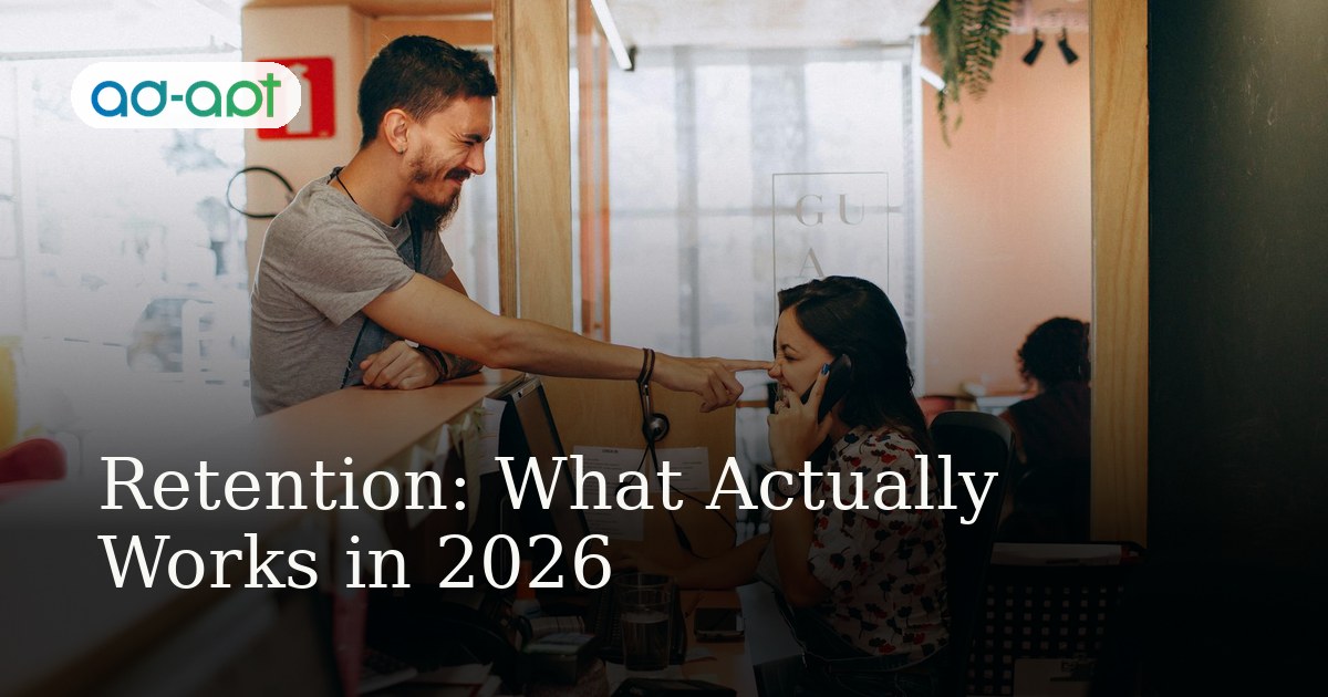 Retention: What Actually Works in 2026