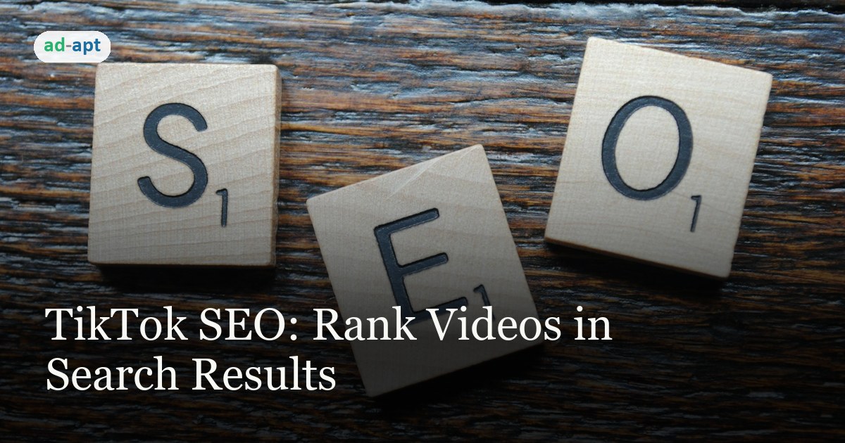 TikTok SEO: Rank Videos in Search Results